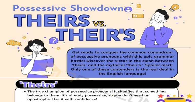 Theirs vs. Their's: Confusing Possessive Pronouns 1 Theirs vs. Their s s